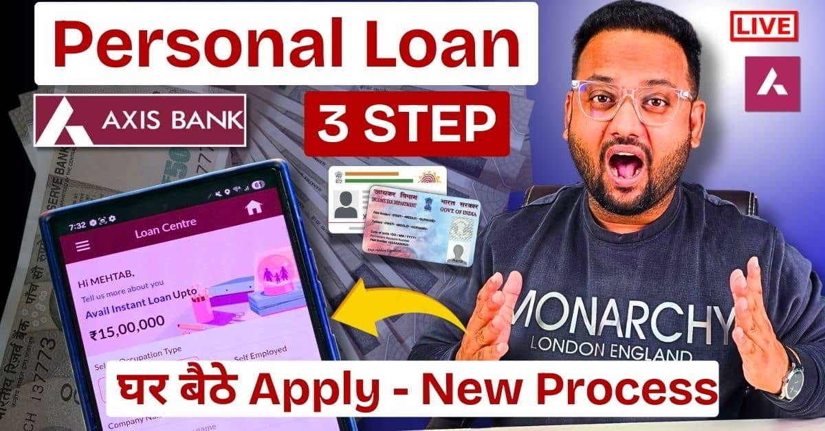 How to Get Personal Loan Axis Bank